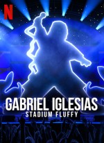 Gabriel Iglesias: Stadium Fluffy (2022) afişi