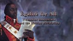Égalité For All: Toussaint Louverture And The Haitian Revolution (2009) afişi