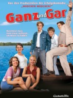 Ganz Und Gar (2003) afişi