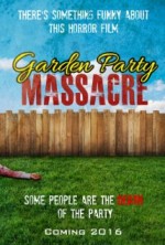 Garden Party Massacre (2015) afişi