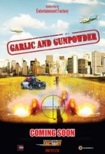 Garlic & Gunpowder (2016) afişi