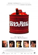 Gaz Bar Blues (2003) afişi