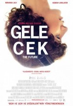 Gelecek (2011) afişi Gelecek (2011) afişi