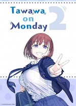 Getsuyoubi no Tawawa (2016) afişi