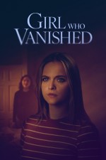 Girl Who Vanished (2025) afişi