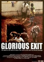 Glorious Exit (2008) afişi