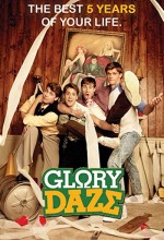 Glory Daze (2010) afişi
