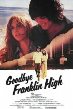 Goodbye, Franklin High (1978) afişi