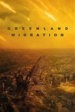 Greenland: Migration (2025) afişi