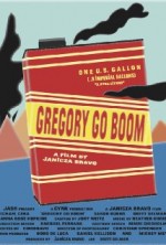 Gregory Go Boom (2013) afişi Gregory Go Boom (2013) afişi