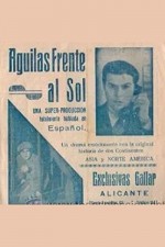 Águilas Frente Al Sol (1932) afişi