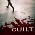 Guilt (2016) afişi Guilt (2016) afişi