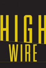 High Wire (2013) afişi