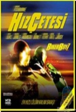 Hız Çetesi (2003) afişi Hız Çetesi (2003) afişi