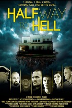 Halfway to Hell (2013) afişi