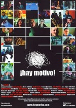 ¡Hay Motivo! (2004) afişi