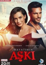 Hayatımın Aşkı (2016) afişi Hayatımın Aşkı (2016) afişi