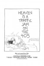 Heaven is a traffic jam on the 405 (2016) afişi
