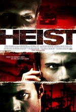 Heist (2009) afişi