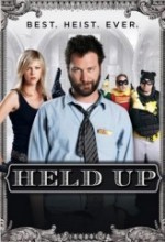 Held Up (2010) afişi Held Up (2010) afişi