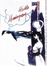 Hello Hemingway (1990) afişi