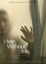 Here Without Me (2011) afişi