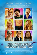 He's Way More Famous Than You (2013) afişi