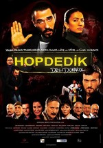 Hop Dedik: Deli Dumrul (2011) afişi