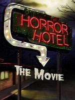 Horror Hotel the Movie (2016) afişi