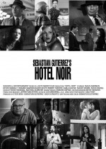 Hotel Noir Hotel Noir