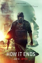 How it Ends (2018) afişi How it Ends (2018) afişi