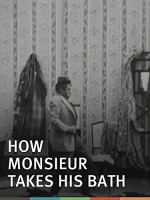 How Monsieur Takes His Bath (1903) afişi How Monsieur Takes His Bath (1903) afişi
