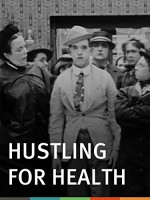 Hustling For Health (1919) afişi
