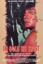 In Gold We Trust (1991) afişi