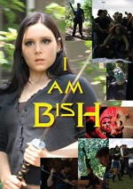 I Am Bish (2009) afişi