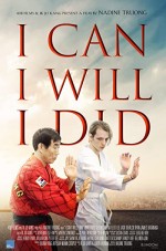 I Can I Will I Did (2017) afişi