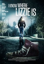 I Know Where Lizzie Is (2016) afişi