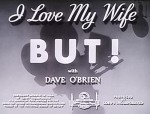 ı Love My Wife But! (1947) afişi