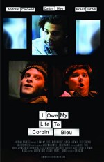 ı Owe My Life To Corbin Bleu (2010) afişi