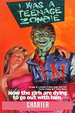 I Was A Teenage Zombie (1987) afişi