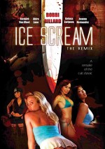 Ice Scream: The Remix (2008) afişi