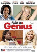 If I Had Known I Was A Genius (2007) afişi