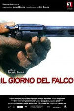 Il giorno del falco (2004) afişi