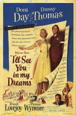 I'll See You In My Dreams (1951) afişi I'll See You In My Dreams (1951) afişi
