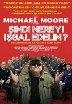 Şimdi Nereyi İşgal Edelim? (2015) afişi Şimdi Nereyi İşgal Edelim? (2015) afişi