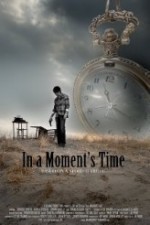 In A Moment's Time (2013) afişi