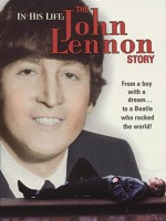 In His Life: The John Lennon Story (2000) afişi