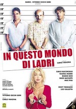ın Questo Mondo Di Ladri (2004) afişi