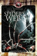 In The Spider's Web (2007) afişi