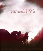 It ıs Fine. Everything ıs Fine! (2007) afişi